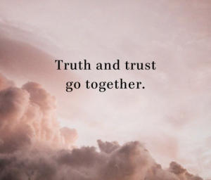 truth and trust