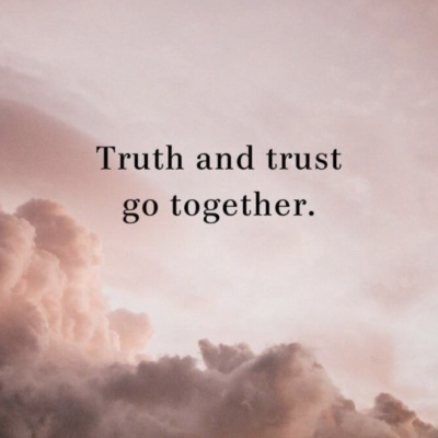 Truth and Trust